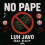 No Pape (feat. 1LilTy) [Explicit]