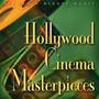 Reader's Digest Music: Hollywood Cinema Masterpieces