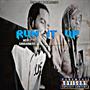 RUN IT UP (Explicit)