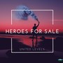 Heroes for Sale