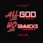 All God No Gimmicks