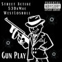 Gun Play (Explicit)