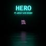 HERO (feat. Arnav & Shubhi)