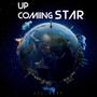 Up Coming Star (Explicit)