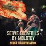 Serve Cocktails By Molotov