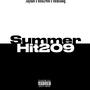 SummerHit209 (feat. Jaydah & RedDawg) [Explicit]