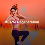 Muscle Regeneration