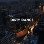 Dirty Dance