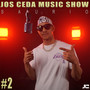 Jos Ceda Music Show #2