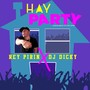 Hay Party