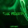 Toxic Freestyle (Explicit)