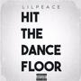 HIT THE DANCE FLOOR (Radio Edit)