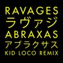 Abraxas (Kid Loco Remix)