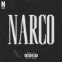 NARCO (Explicit)