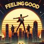 Feeling Good (feat. Nick Omiccioli)