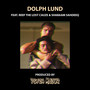 Dolph Lund (feat. Reef The Lost Cauze & Shabaam Sahdeeq) [Explicit]