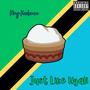 Just Like Ugali (Explicit)