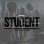 Student (feat. Arsh Jordan)