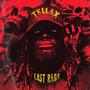 Last Rage (Whole Lotta Rage) [Explicit]