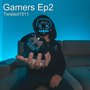 Gamers Ep2