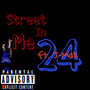 Street In Me (Explicit)