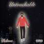 Untouchable (Deluxe) [Explicit]