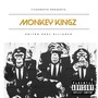 Monkey Kingz (Tigermoth Presents United Soul Alliance) [Explicit]