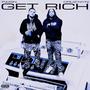 Get Rich (feat. Cruz NYN) [Explicit]