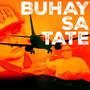 Buhay sa Tate (feat. Crazy Mack)