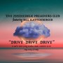 Drive Drive Drive (feat. Bill Kaffenberger)