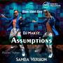 Assumptions (Samba Version)