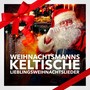 Weihnachtsmanns keltische Lieblingsweihnachtslieder