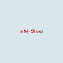In My Shoes (feat. 相谷レイナ)