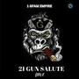 21 Gun Salute (feat. C - Infinity)