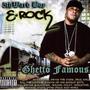 Ghetto Famous (Explicit)