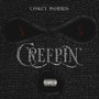 Creepin' (Explicit)