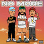 No More (Explicit)