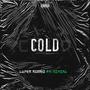 Cold (feat. Nikita) (Explicit)