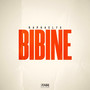 Bibine (Explicit)