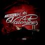 Be My Valentines (Explicit)