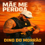 Mãe Me Perdoa