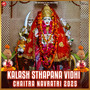 Kalash Sthapana Vidhi - Chaitra Navratri 2025