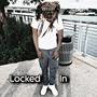 Locked In (Explicit)