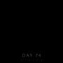 DAY 74 (feat. Walter Florence) [Explicit]