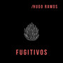 Fugitivos