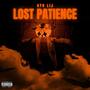 LOST PATIENCE (Explicit)