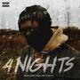 4 NIGHTS (Explicit)