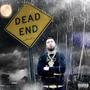 Dead End (Explicit)