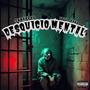 Desquicio mental (feat. TERAPIAO) [Explicit]