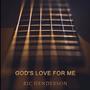 God's Love For Me